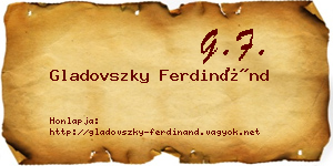 Gladovszky Ferdinánd névjegykártya